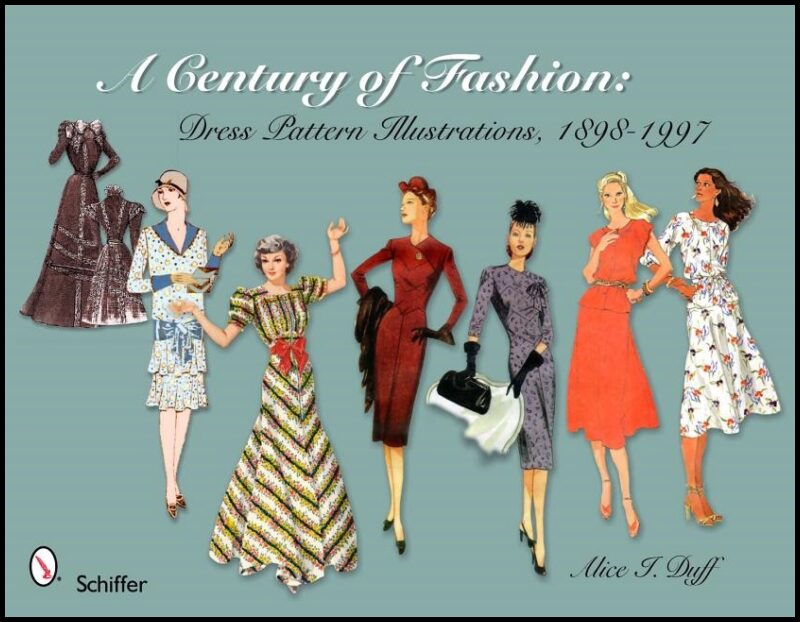 Duff, Alice I. | Century of fashion : Dress pattern illustrations, 1898-1997