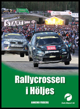 Friberg, Annemo | Rallycrossen i Höljes