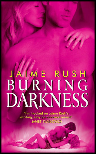 Rush, Jaime | Burning Darkness