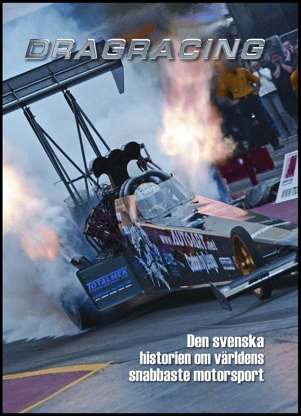 Boden, Christina | Den svenska historien om världens snabbaste motorsport