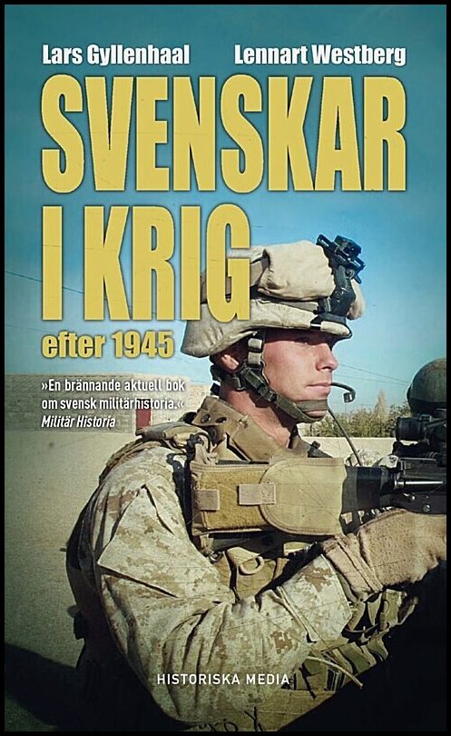 Gyllenhaal, Lars| Westberg, Lennart | Svenskar i krig efter 1945