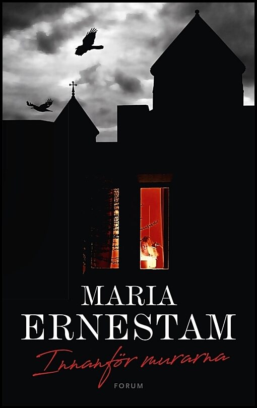 Ernestam, Maria | Innanför murarna