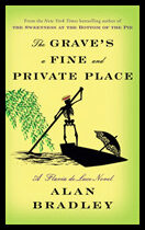 Bradley, Alan | The Grave's a Fine and Private Place