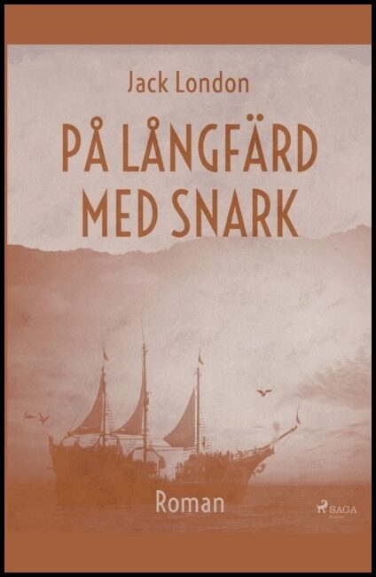 London, Jack | På långfärd med Snark