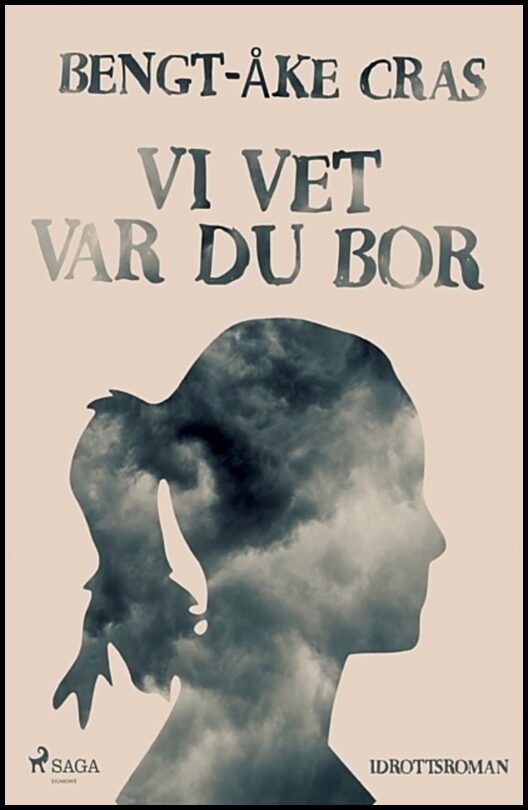 Cras, Bengt-Åke | Vi vet var du bor