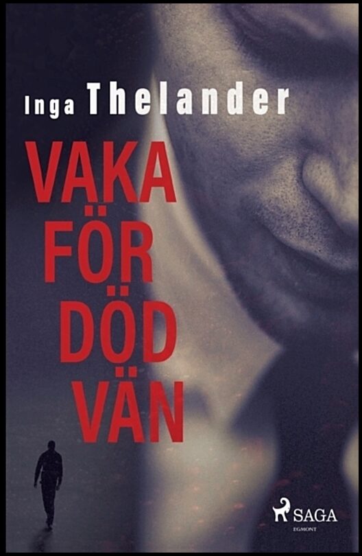 Thelander, Inga | Vaka för död vän