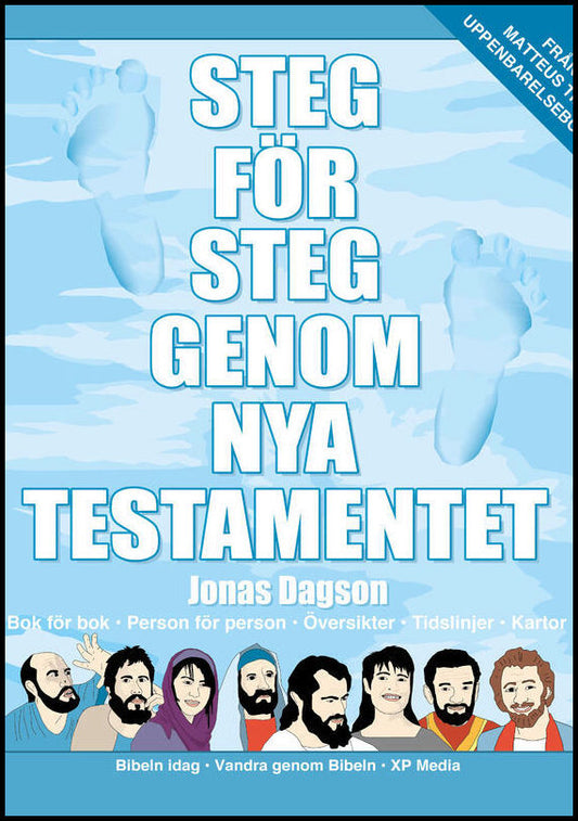 Dagson, Jonas | Steg för steg genom Nya testamentet