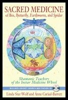 Cariad-barrett, Anna (anna Cariad-barrett) | Sacred medicine of bee, butterfly, earthworm, and spider : Shamanic teacher