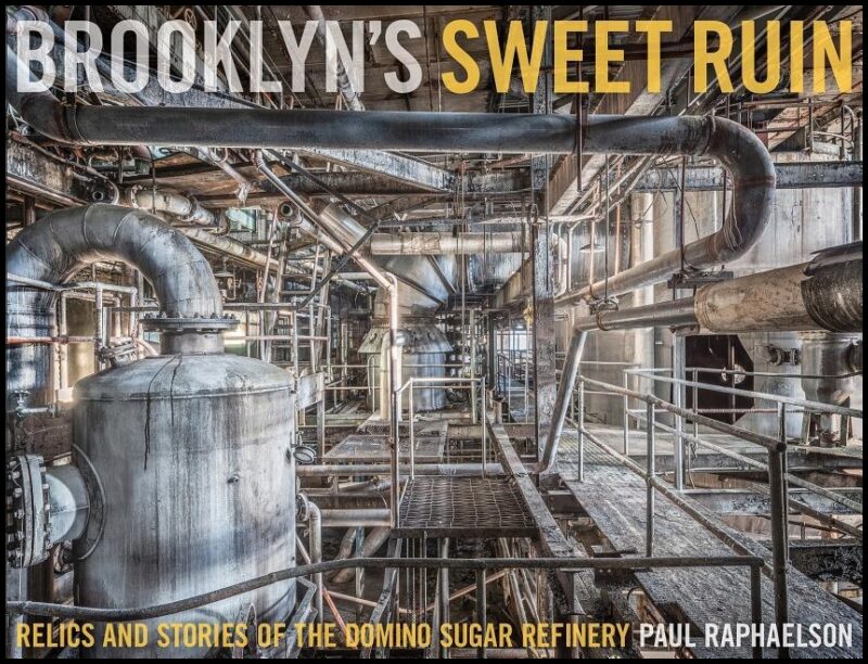 Paul Raphaelson | Brooklyn's Sweet Ruin