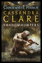 Clare, Cassandra | Clockwork Prince