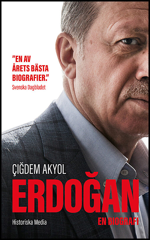 Akyol, Cigdem | Erdogan : En biografi