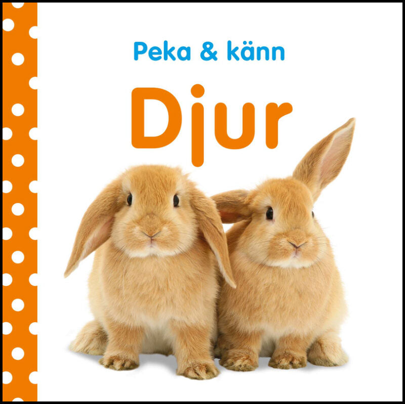 Sirett, Dawn | Peka och känn. Djur : Djur