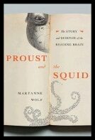 Wolf, Maryanne | Proust and the Squid