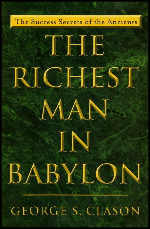 Clason, George S. | Richest man in Babylon