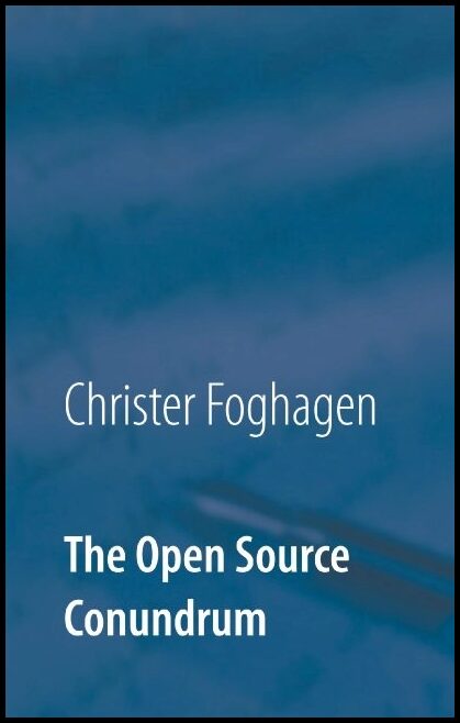 Foghagen, Christer | The open source conundrum