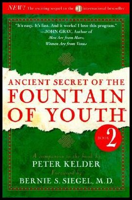 Kelder, Peter | Ancient Secret of the Fountain of Youth, Book 2