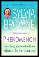 Browne Sylvia & Harrison Lindsay | Phenomenon : Everything You Need To Know About The Paranormal