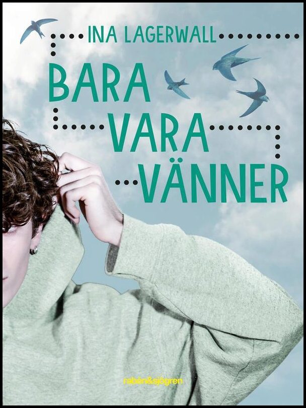 Lagerwall, Ina | Bara vara vänner
