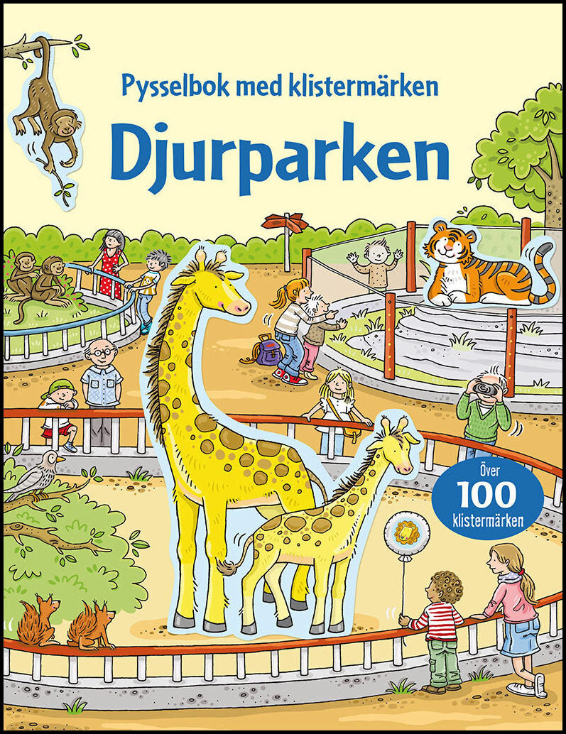 Taplin, Sam | Djurparken : Pysselbok med klistermärken