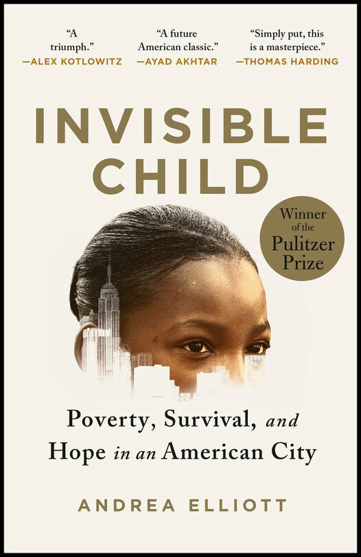 Elliott, Andrea | Invisible Child
