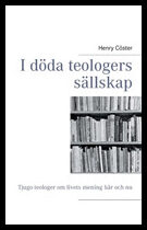 Cöster, Henry | I döda teologers sällskap