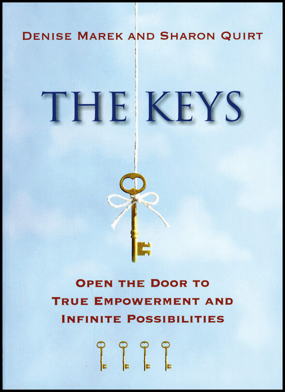 Quirt, Sharon | Keys : Open the door to true self-love and infinite possibilities
