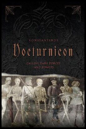 Konstantinos | Nocturnicon : Calling dark forces and powers