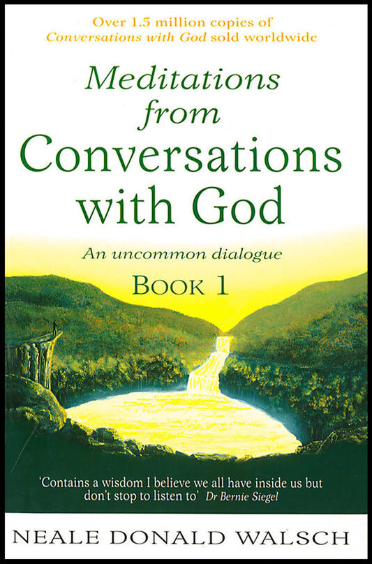Walsch Neale Donald | Meditations from 'Conversations with God Book 1 : An Uncommon