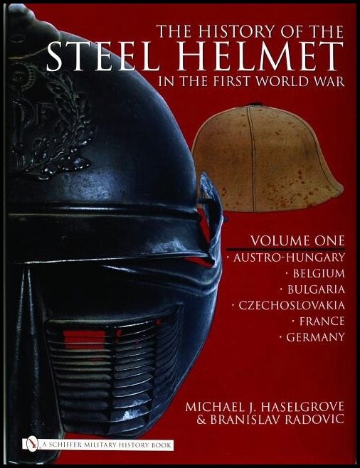 Radovic, Branislav | History of the steel helmet in the first world war : Austro-hungary,