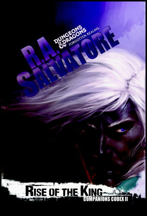 Salvatore, R. A. | Rise of the King