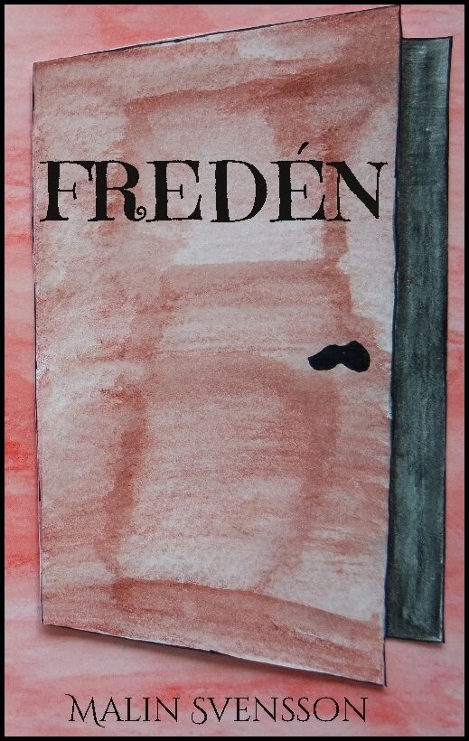Svensson, Malin | Fredén : När jag träffade dig