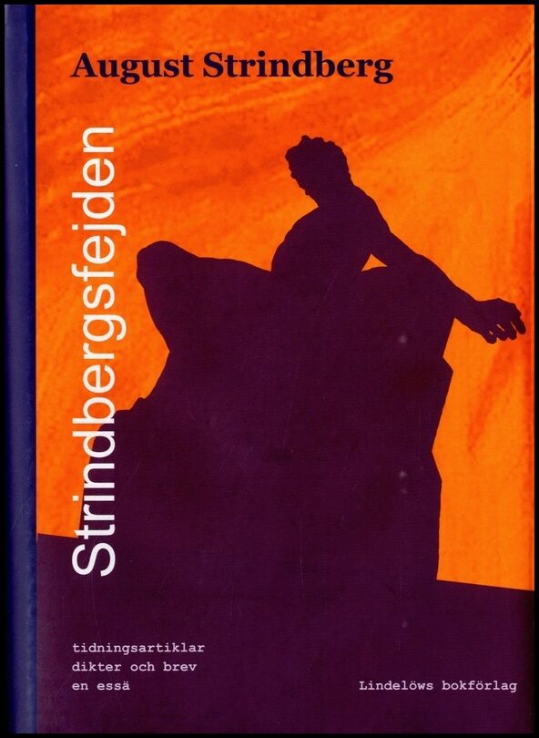 Strindberg, August| Johansson, Per Magnus | Strindbergsfejden