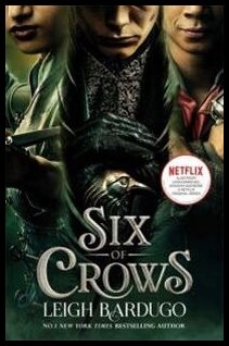 Bardugo, Leigh | Six of Crows: TV tie-in : TV tie-in