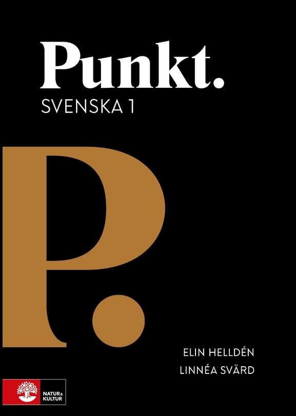 Helldén, Elin| Svärd, Linnéa | Punkt Svenska 1