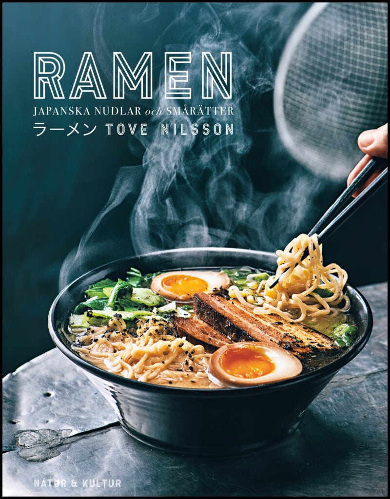 Nilsson, Tove | Ramen : Japanska nudlar och smårätter