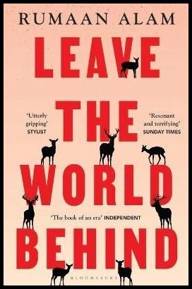 Alam, Rumaan | Leave the World Behind