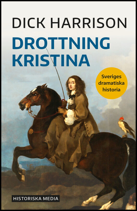 Harrison, Dick | Drottning Kristina