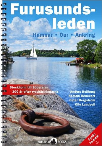 Hellberg, Anders| Benckert, Kerstin | Furusundsleden : Från Stockholm till Söderarm