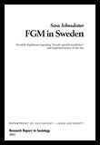Johnsdotter, Sara | FGM in Sweden, Swedish legislation regarding female genital mutilation and implementation of the law