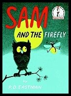 PD Eastman | Sam and the Firefly