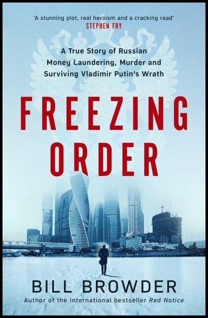 Browder, Bill | Freezing Order