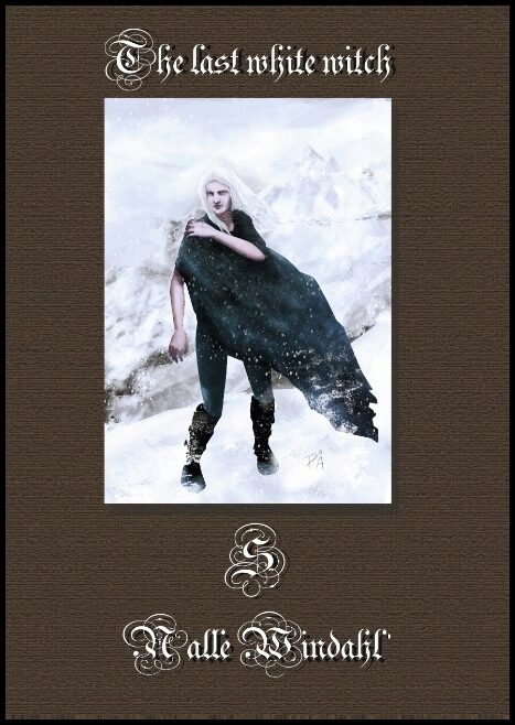 Windahl, Nalle | The last white witch