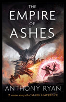Ryan, Anthony | The Empire of Ashes