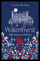 Paver, Michelle | Wakenhyrst