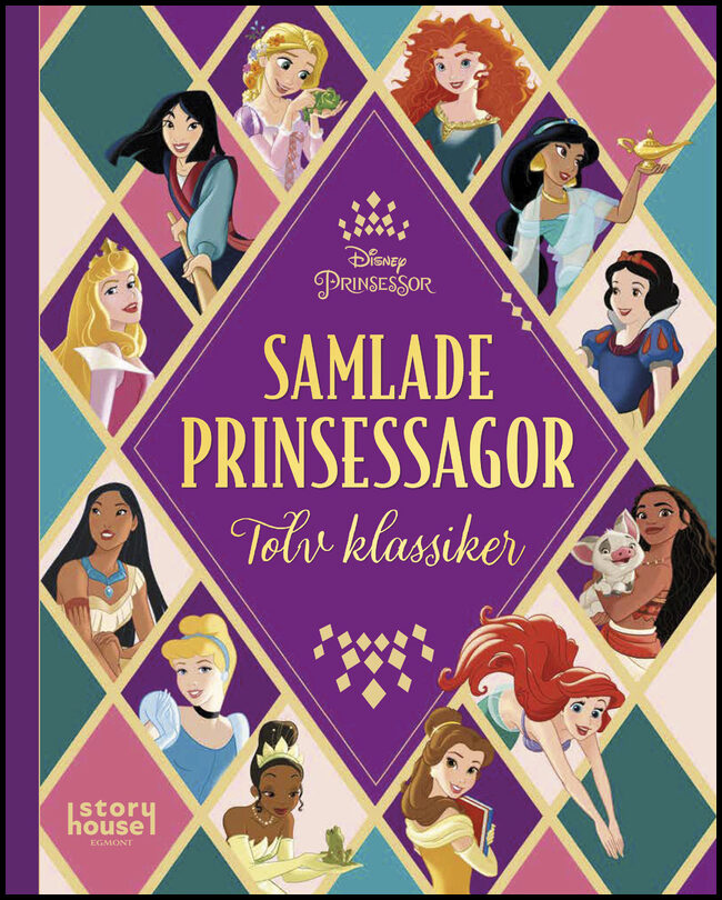 Samlade prinsessagor : Tolv klassiker