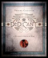 Calafia, Thuri | Dedicant : A Witch's Circle of Fire