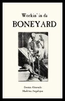 Alvarado, Denise| Angelique, Madrina | Workin' in Da Boneyard