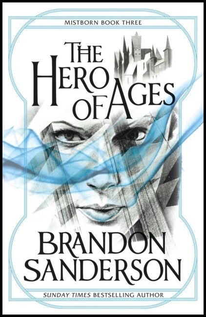 Sanderson, Brandon | The Hero of Ages