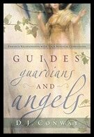 Conway, D. J. | Guides, Guardians and Angels : Enhance Relationships with Your Spiritual Companions