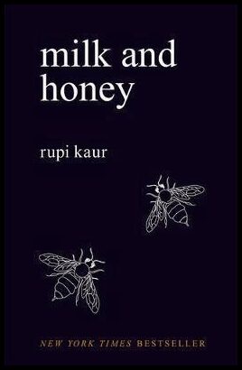 Kaur, Rupi | Milk and Honey
